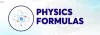 Physics Formulas