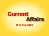 <b>12 Feb Current Affairs</b> : आज का Current Affairs